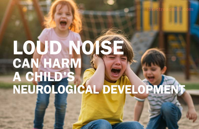 A child holding his hands over his ears and screaming as a young girl in the background screams at him loudly and another young boy makes noise. Words say-Loud noise can harm a child's neurological development